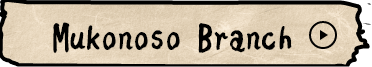 Mukonoso Branch